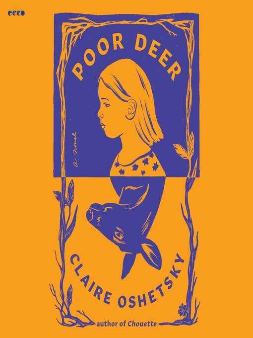 Title details for Poor Deer by Claire Oshetsky - Available